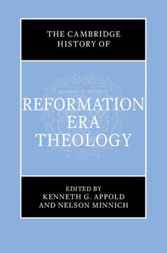portada The Cambridge History of Reformation Era Theology (en Inglés)