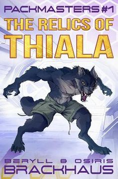 portada The Relics of Thiala (in English)