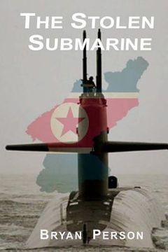 portada The Stolen Submarine (in English)
