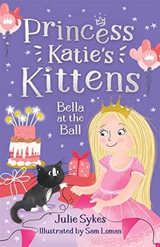 portada Bella at the Ball (Princess Katie's Kittens 2)