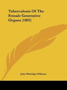 portada tuberculosis of the female generative organs (1892) (in English)