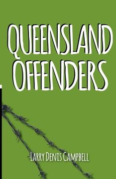 portada Queensland Offenders: Once Were Prisoners: Volume 1