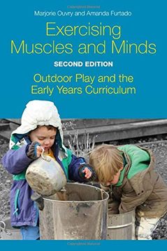portada Exercising Muscles and Minds, Second Edition: Outdoor Play and the Early Years Curriculum (en Inglés)
