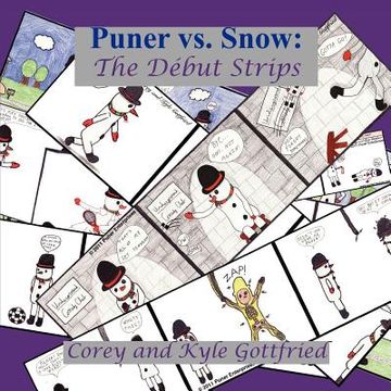 portada puner vs. snow: the d but strips (en Inglés)