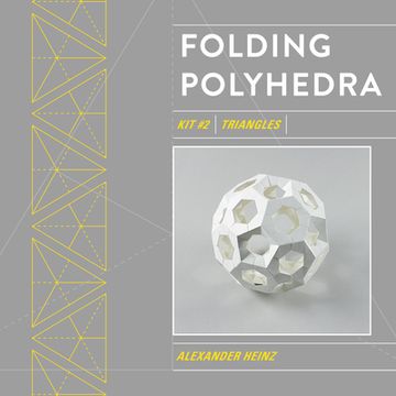 portada Folding Polyhedra kit 2: Triangles (Geometric Origami, 2) (en Inglés)