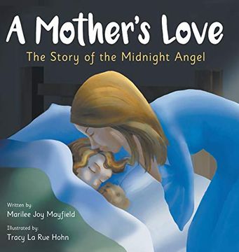 portada A Mother's Love: The Story of the Midnight Angel 