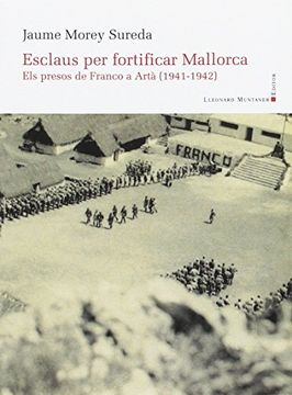 portada Esclaus per fortificar Mallorca (Panorama de les Illes Balears)