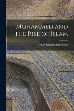 portada Mohammed and the Rise of Islam (en Inglés)