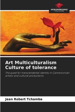 portada Art Multiculturalism Culture of tolerance (en Inglés)