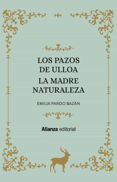 portada Los Pazos de Ulloa. La Madre Naturaleza (in Spanish)