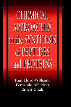 portada chemical approaches to the synthesis of peptides and proteins
