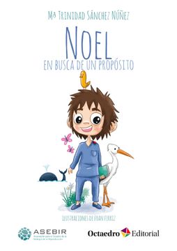 portada Noel en Busca de un Proposito (in Spanish)