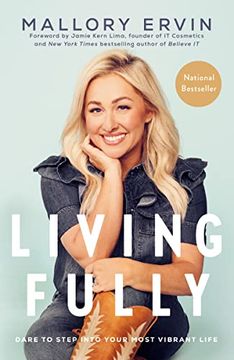portada Living Fully: Dare to Step Into Your Most Vibrant Life 