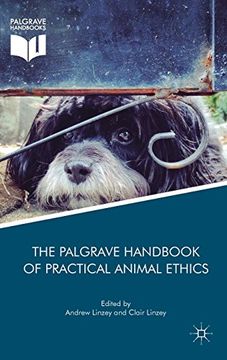 portada The Palgrave Handbook of Practical Animal Ethics (The Palgrave Macmillan Animal Ethics Series) (in English)