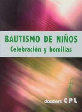 portada Bautismo de Niños. Celebracion y Homilias (in Spanish)