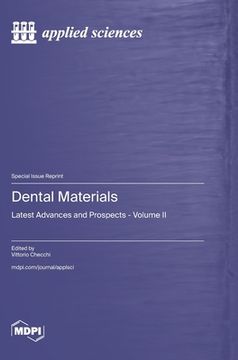 portada Dental Materials: Latest Advances and Prospects - Volume II (en Inglés)