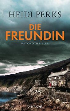 portada Die Freundin: Psychothriller (en Alemán)