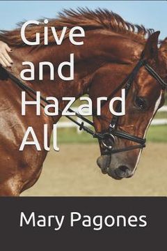 portada Give and Hazard All (en Inglés)