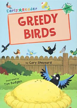 portada Greedy Birds (Green Early Reader) (en Inglés)