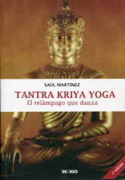 portada tantra kriya yoga el relámpago que danza