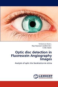 portada Optic Disc Detection in Fluorescein Angiography Images (en Inglés)