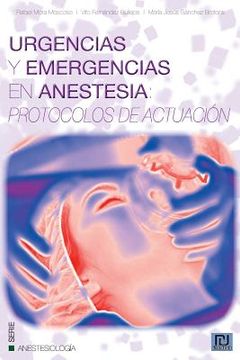 portada Urgencias y Emergencias en Anestesia: Protocolos de Actuación