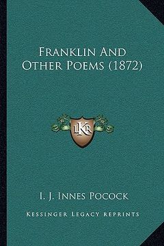 portada franklin and other poems (1872) (en Inglés)