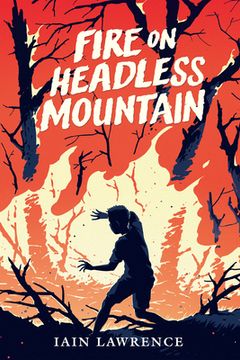 portada Fire on Headless Mountain (en Inglés)