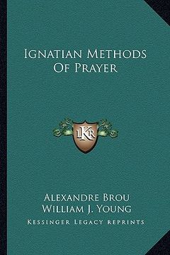 portada ignatian methods of prayer (en Inglés)