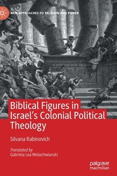 portada Biblical Figures in Israel's Colonial Political Theology (en Inglés)