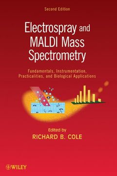 portada Electrospray and Maldi Mass Spectrometry: Fundamentals, Instrumentation, Practicalities, and Biological Applications (en Inglés)