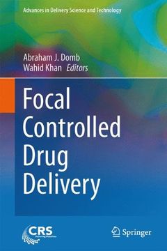 portada Focal Controlled Drug Delivery (Advances in Delivery Science and Technology)