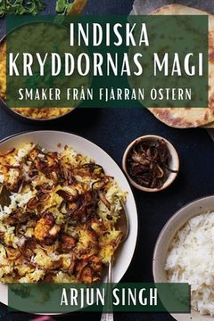portada Indiska Kryddornas Magi: Smaker Från Fjärran Östern (in Swahili)