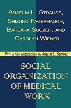 portada Social Organization of Medical Work (en Inglés)