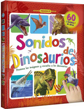 portada Sonidos de Dinosaurios Sound Touch it Book