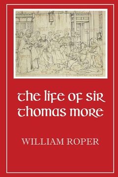 portada Life of Sir Thomas More (en Inglés)