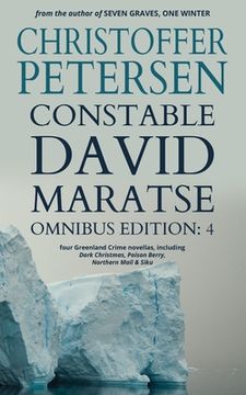 portada Constable David Maratse Omnibus Edition 4: Four Crime Novellas from Greenland