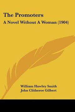 portada the promoters: a novel without a woman (1904)