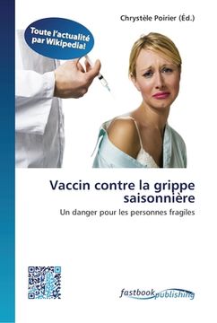 portada Vaccin contre la grippe saisonnière (en Francés)