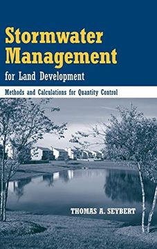 portada Stormwater Management for Land Development: Methods and Calculations for Quantity Control (en Inglés)
