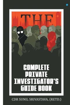 portada The Complete Private Investigator's Guide Book (en Inglés)