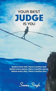 portada Your Best Judge Is You (en Inglés)