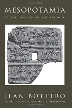 portada Mesopotamia: Writing, Reasoning, and the Gods (en Inglés)