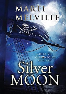 portada Silver Moon: The Deja vu Chronicles 