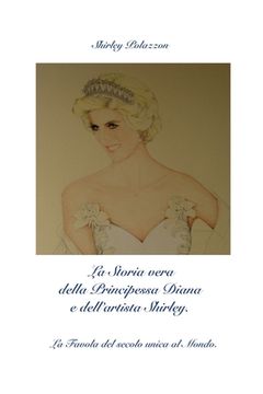portada La Storia vera della Principessa Diana e dell'artista Shirley. (en Italiano)