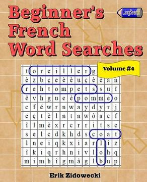 portada Beginner's French Word Searches - Volume 4 (en Francés)