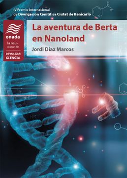 portada La Aventura de Berta en Nanoland (in Spanish)