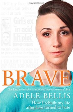 portada Brave: How I rebuilt my life after love turned to hate