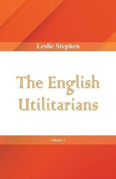 portada The English Utilitarians, Volume 1
