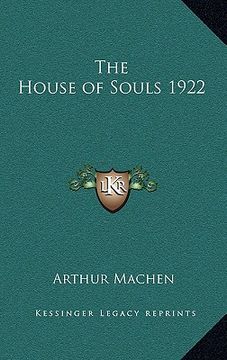 portada the house of souls 1922 (en Inglés)